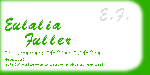 eulalia fuller business card